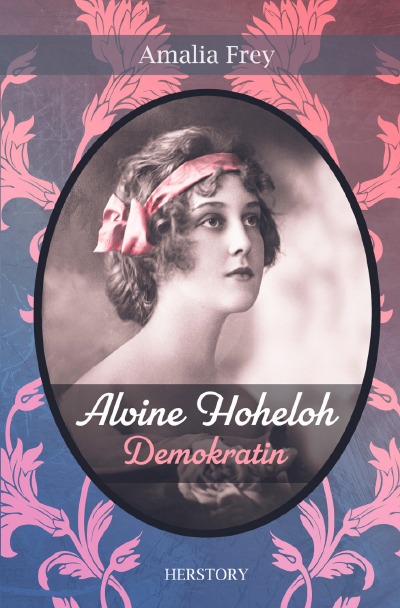 'Cover von Alvine Hoheloh – Demokratin'-Cover