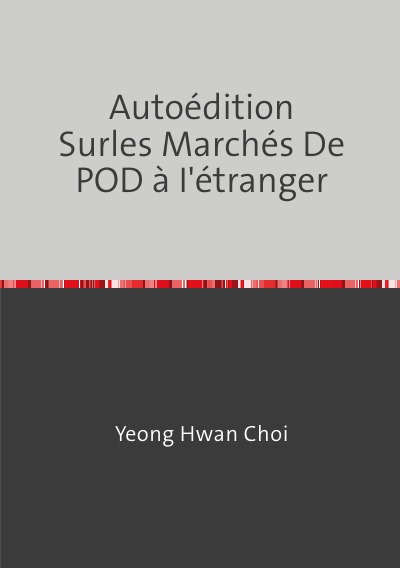 'Cover von Autoédition Surles Marchés De POD à I’étranger'-Cover