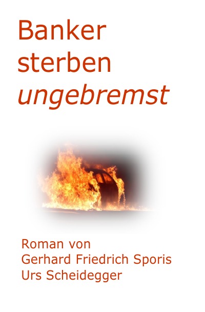 'Cover von Banker sterben ungebremst'-Cover