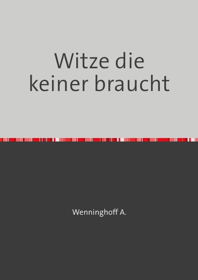 'Cover von Witze die keiner braucht'-Cover