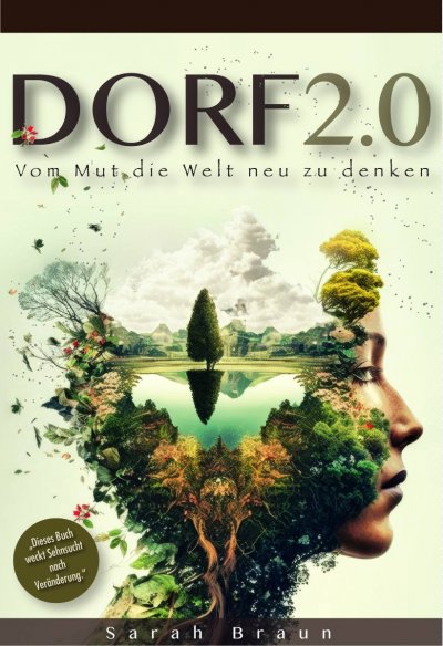 'Cover von Dorf 2.0 – Vom Mut die Welt neu zu denken'-Cover