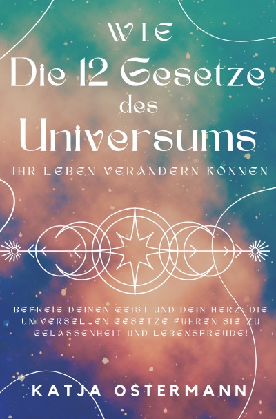 'Cover von Wie Die 12 Gesetze des Universums Ihr Leben verändern können'-Cover