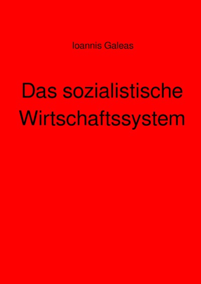 'Cover von Das sozialistische Wirtschaftssystem'-Cover