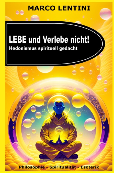 'Cover von Lebe und Verlebe nicht !'-Cover