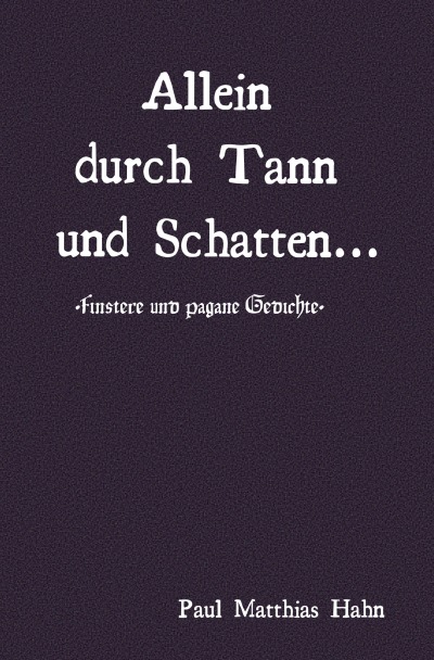 'Cover von Allein durch Tann und Schatten'-Cover