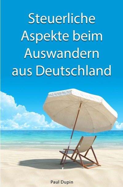 'Cover von Steuerliche Aspekte bei Auswandern aus Deutschland'-Cover