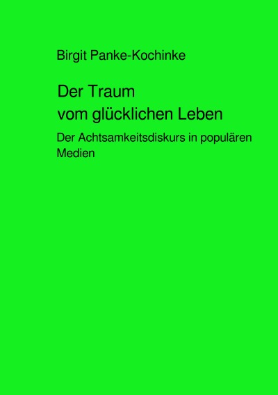 'Cover von Der Traum vom glücklichen Leben'-Cover