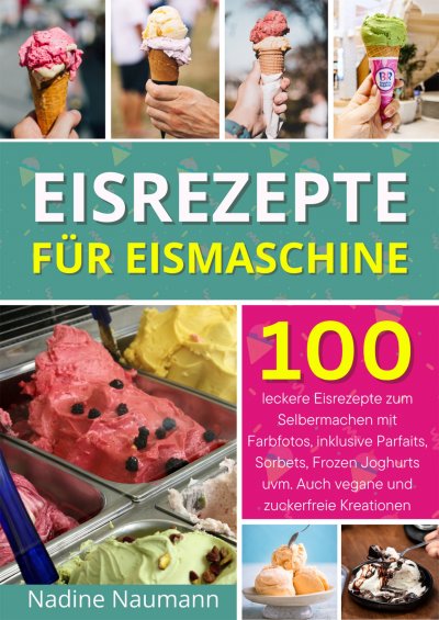 'Cover von Eisrezepte für Eismaschine'-Cover