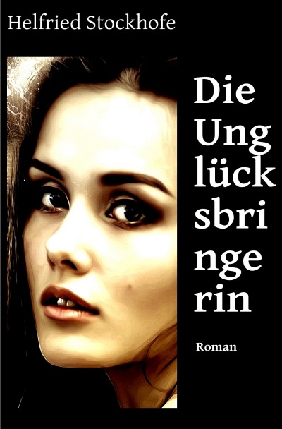 'Cover von Die Unglücksbringerin'-Cover