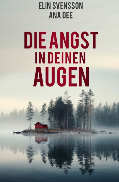 'Cover von Die Angst in deinen Augen'-Cover