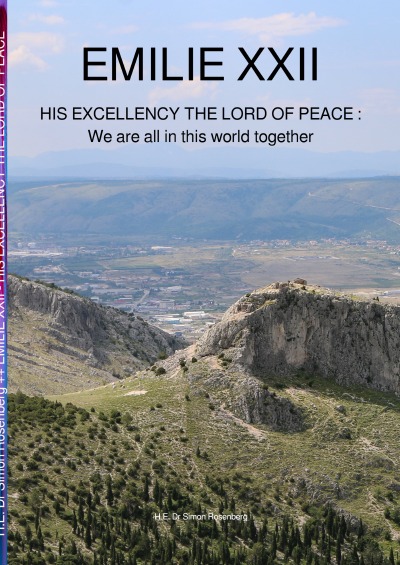 'Cover von EMILIE XXII – HIS EXCELLENCY THE LORD OF PEACE : WE ARE ALL IN THIS WORLD TOGETHER'-Cover