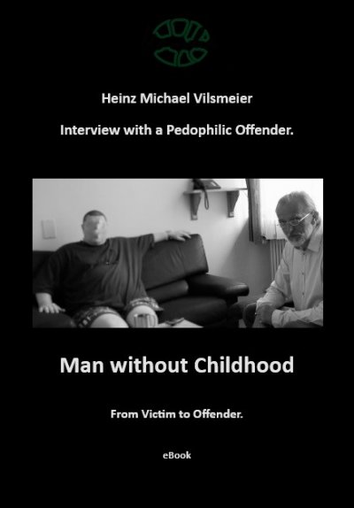 'Cover von Man without Childhood – From Victim to Offender.'-Cover