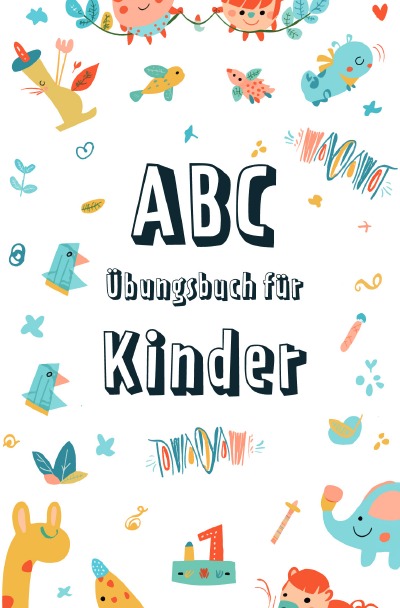 'Cover von ABC Entdecker: Spielerisch das Alphabet lernen'-Cover