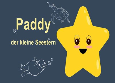 'Cover von Paddy der kleine Seestern'-Cover