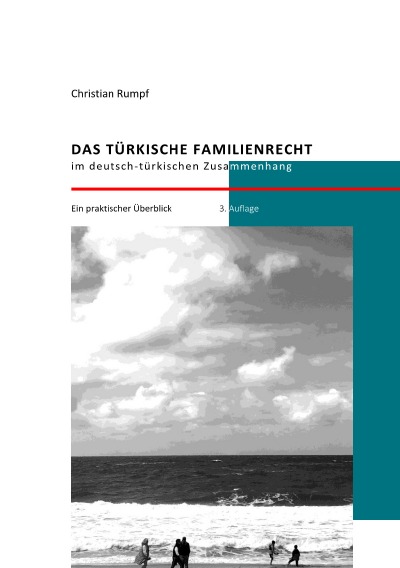 'Cover von Das türkische Familienrecht im deutsch-türkischen Zusammenhang'-Cover