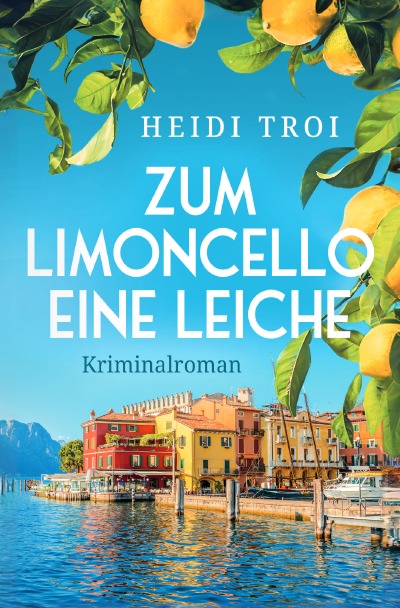 'Cover von Zum Limoncello eine Leiche'-Cover