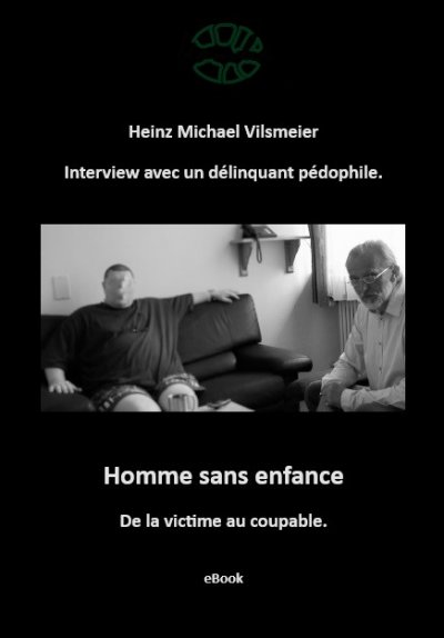 'Cover von Homme sans enfance – De la victime au coupable.'-Cover