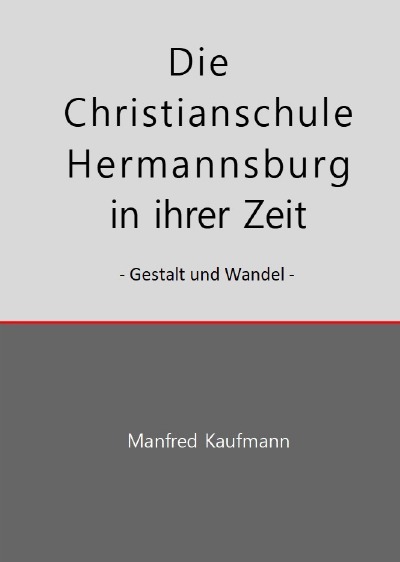 'Cover von Die Christianschule Hermannsburg in ihrer Zeit'-Cover