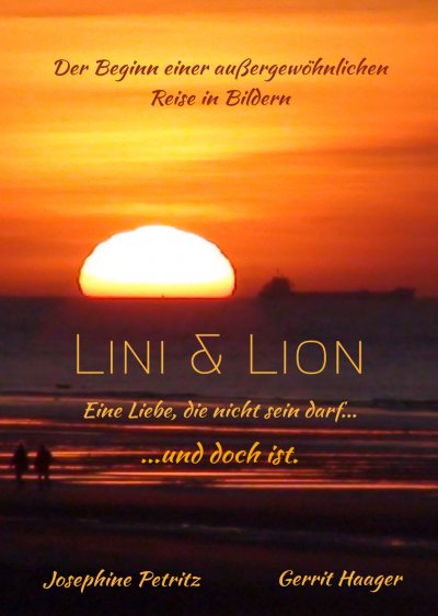 'Cover von Lini & Lion – Eine Liebe, die nicht sein darf …und doch ist.'-Cover