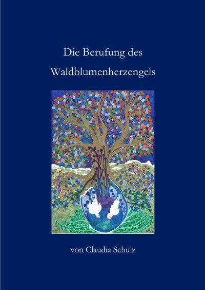 'Cover von Die Berufung des Waldblumenherzengels'-Cover