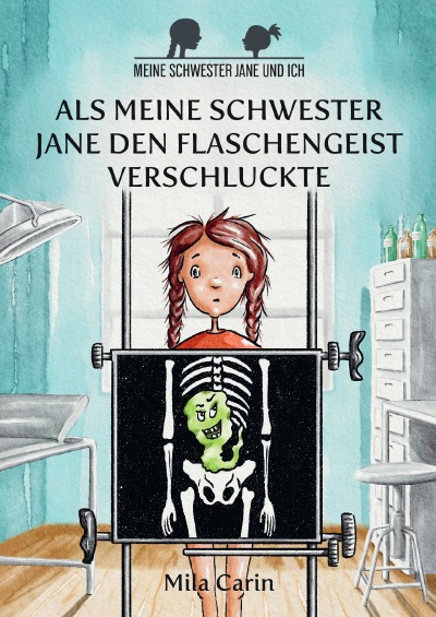 'Cover von Als meine Schwester Jane den Flaschengeist verschluckte'-Cover