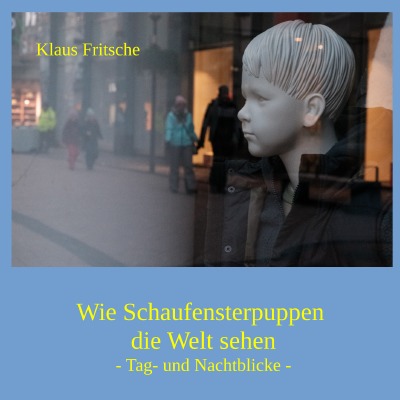 'Cover von Wie Schaufensterpuppen die Welt sehen'-Cover