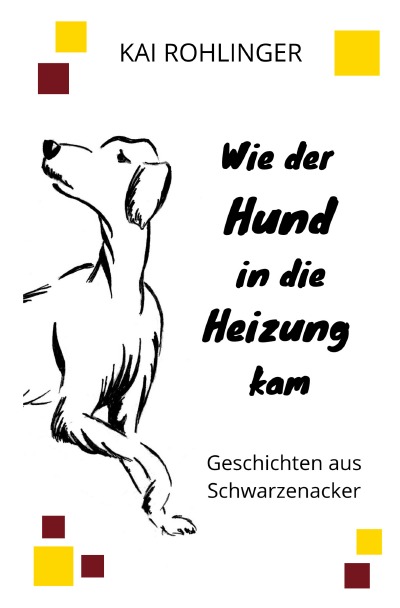 'Cover von Wie der Hund in die Heizung kam'-Cover