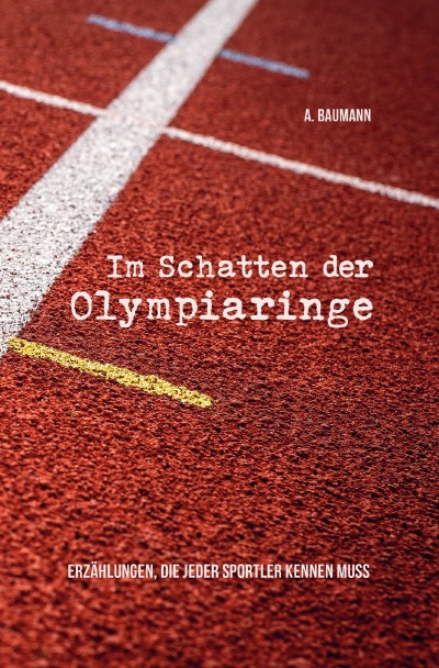 'Cover von Im Schatten der Olympiaringe'-Cover