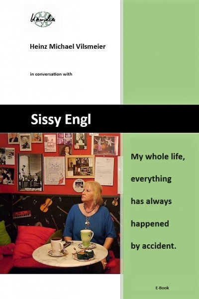 'Cover von Sissy Engl My whole life, everything has always happened by accident.'-Cover