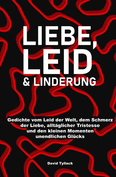 'Cover von Liebe, Leid & Linderung'-Cover