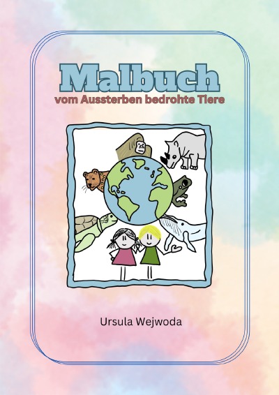 'Cover von Malbuch vom Aussterben bedrohte Tiere'-Cover