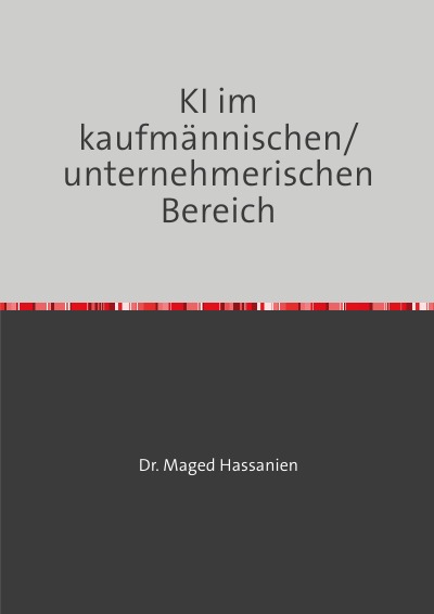 'Cover von KI im kaufmännischen/unternehmerischen Bereich'-Cover