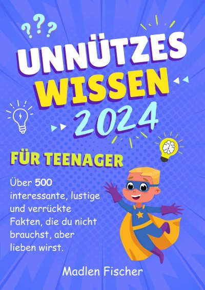 'Cover von Unnützes Wissen für Teenager 2024'-Cover