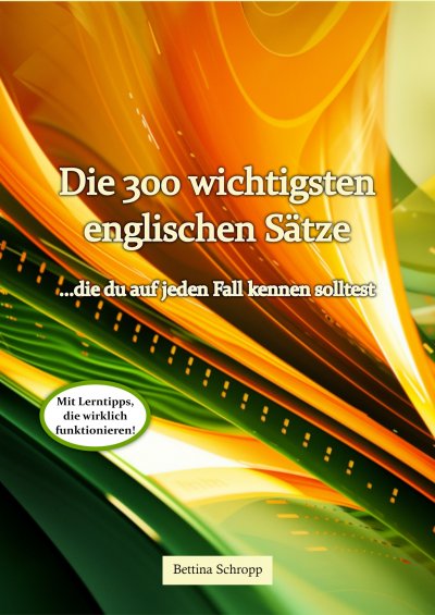 'Cover von Die 300 wichtigsten englischen Sätze, die du auf jeden Fall kennen solltest'-Cover