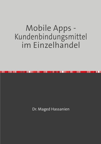 'Cover von Mobile Apps – Kundenbindungsmittel im Einzelhandel'-Cover