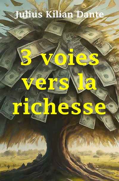 'Cover von 3 voies vers la richesse'-Cover