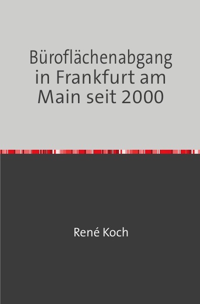 'Cover von Büroflächenabgang in Frankfurt am Main seit 2000'-Cover