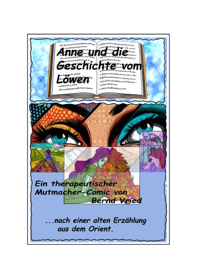 'Cover von Anne und die Geschichte vom Löwen   Ein therapeutischer Mutmacher-Comic'-Cover