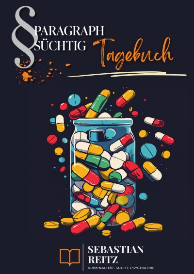 'Cover von Paragraph Süchtig – Mein Tagebuch'-Cover