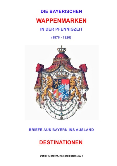 'Cover von Auslandsbriefe in der Pfennigzeit (Wappenserie) – DESTINATIONEN'-Cover