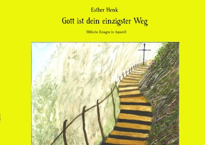 'Cover von Gott ist dein einzigster Weg'-Cover