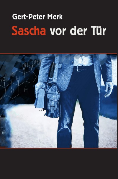 'Cover von Sascha vor der Tür Antums Erzählung'-Cover