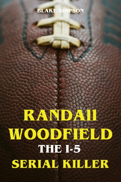 'Cover von Randall Woodfield – The 1-5 Serial Killer'-Cover