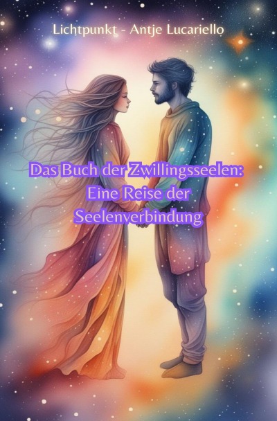 'Cover von Das Buch der Zwillingsseelen: Eine Reise der Seelenverbindung'-Cover