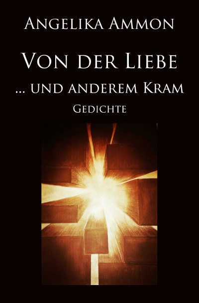 'Cover von Von der Liebe … und anderem Kram'-Cover