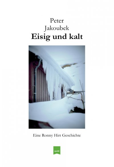 'Cover von Eisig und kalt – Eine Ronny Hirt Geschichte'-Cover