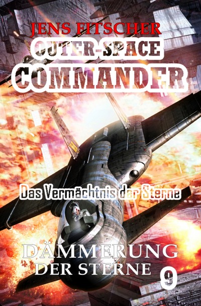 'Cover von Dämmerung der Sterne (OUTER-SPACE COMMANDER 9)'-Cover