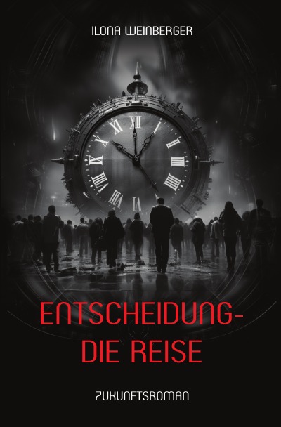 'Cover von Entscheidung – Die Reise'-Cover