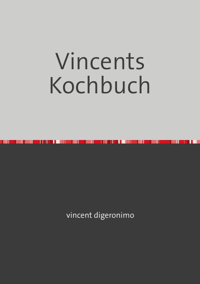 'Cover von Vincents Kochbuch'-Cover