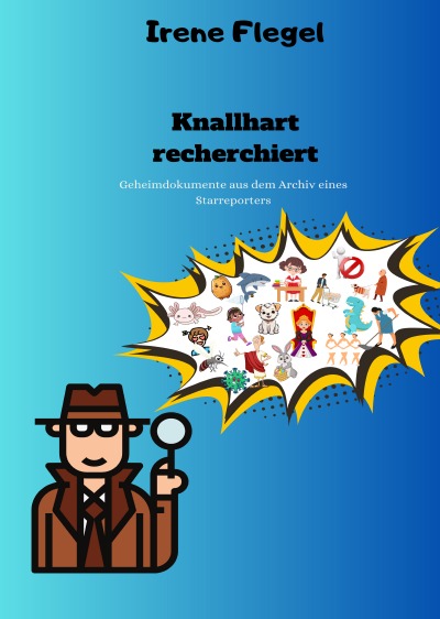 'Cover von Knallhart recherchiert – Geheimdokumente aus dem Archiv eines Starreporters'-Cover